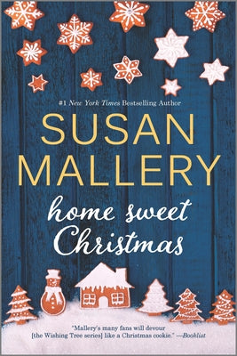 Home Sweet Christmas by Mallery, Susan