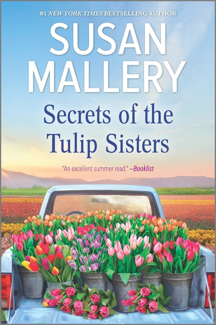 Secrets of the Tulip Sisters O by Mallery, Susan