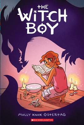 The Witch Boy: A Graphic Novel (the Witch Boy Trilogy #1) by Ostertag, Molly Knox