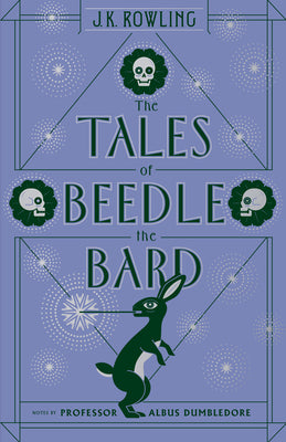 The Tales of Beedle the Bard by Rowling, J. K.