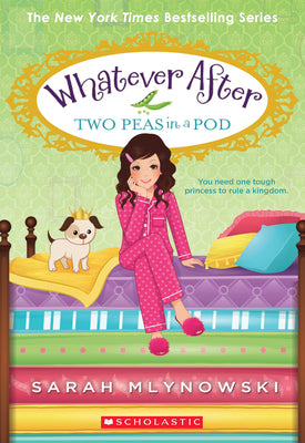 Two Peas in a Pod (Whatever After #11): Volume 11 by Mlynowski, Sarah