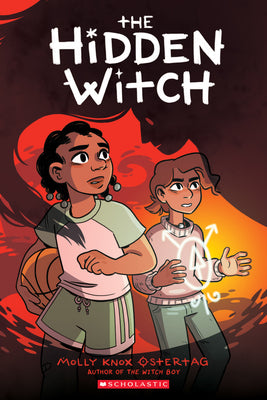 The Hidden Witch: A Graphic Novel (the Witch Boy Trilogy #2) by Ostertag, Molly Knox