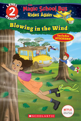 Blowing in the Wind (Magic School Bus Rides Again: Scholastic Reader, Level 2) by Brooke, Samantha