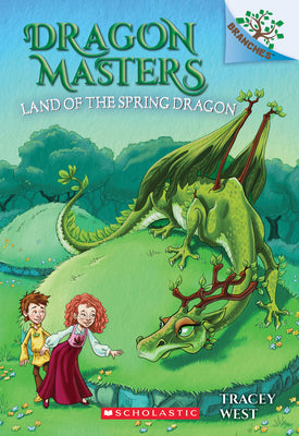 Land of the Spring Dragon: A Branches Book (Dragon Masters #14): Volume 14 by West, Tracey