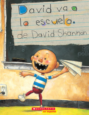 David Va a la Escuela (David Goes to School) by Shannon, David
