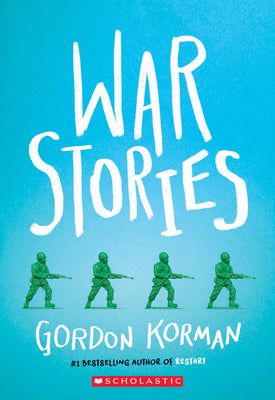 War Stories by Korman, Gordon