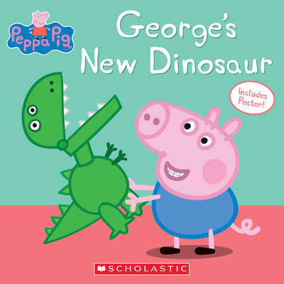 George's New Dinosaur by Scholastic