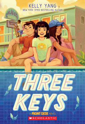 Three Keys (Front Desk #2) by Yang, Kelly