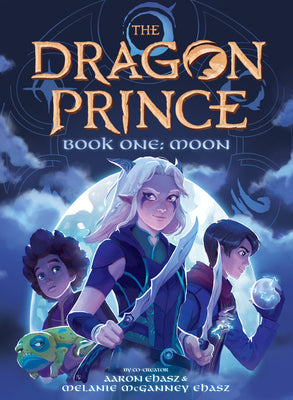 Book One: Moon (the Dragon Prince #1): Volume 1 by Ehasz, Aaron