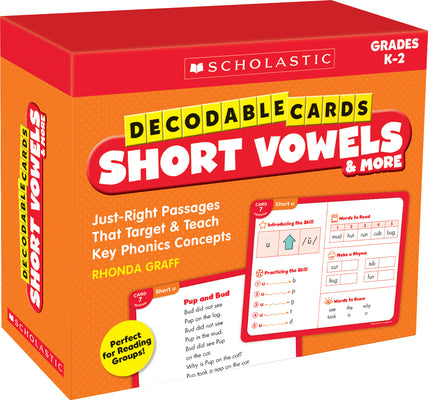 Decodable Cards: Short Vowels & More: Just-Right Passages That Target & Teach Key Phonics Concepts by Graff, Rhonda