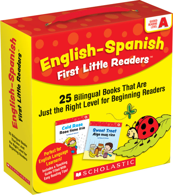 English-Spanish First Little Readers: Guided Reading Level a (Parent Pack): 25 Bilingual Books That Are Just the Right Level for Beginning Readers by Schecter, Deborah