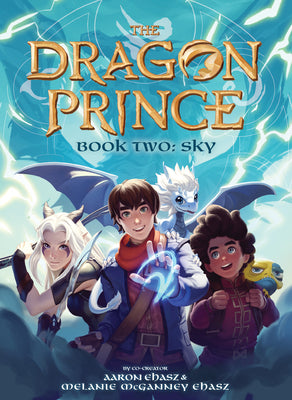 Book Two: Sky (the Dragon Prince #2): Volume 2 by Ehasz, Aaron