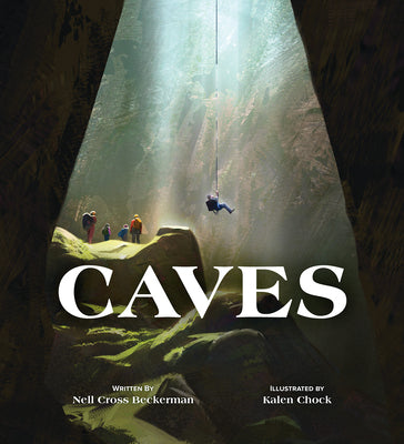 Caves by Cross Beckerman, Nell