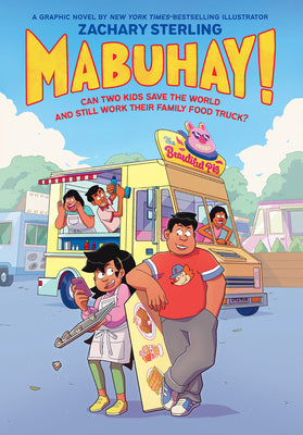 Mabuhay!: A Graphic Novel by Sterling, Zachary