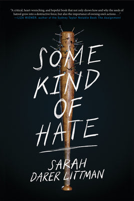 Some Kind of Hate by Littman, Sarah Darer