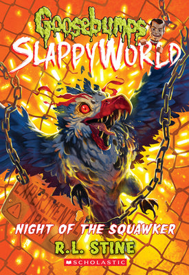 Night of the Squawker (Goosebumps Slappyworld #18) by Stine, R. L.