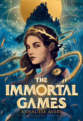 Immortal Games by Avery, Annaliese
