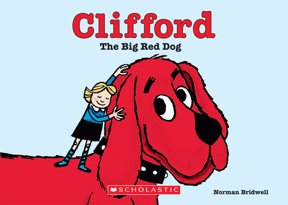 Clifford the Big Red Dog (Board Book) by Bridwell, Norman