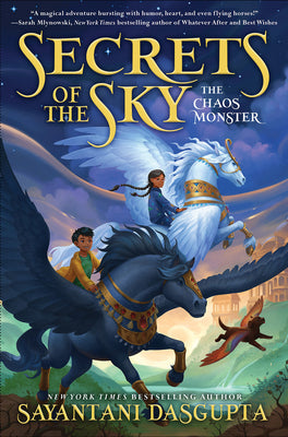 The Chaos Monster (Secrets of the Sky #1) by DasGupta, Sayantani