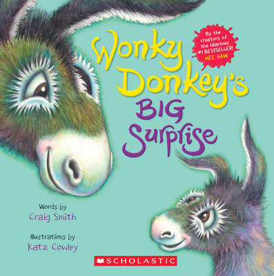 Wonky Donkey's Big Surprise by Smith, Craig