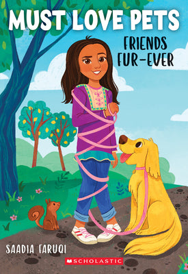 Friends Fur-Ever (Must Love Pets #1) by Faruqi, Saadia