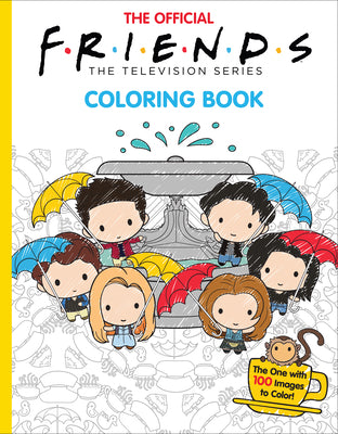 The Official Friends Coloring Book: The One with 100 Images to Color! by Ostow, Micol
