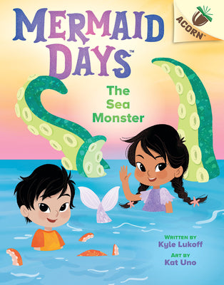 The Sea Monster: An Acorn Book (Mermaid Days #2) by Lukoff, Kyle