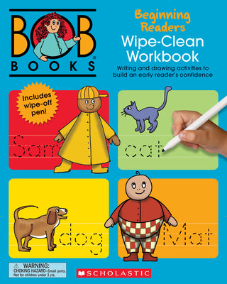 Bob Books - Wipe-Clean Workbook: Beginning Readers Phonics, Ages 4 and Up, Kindergarten (Stage 1: Starting to Read) by Kertell, Lynn Maslen
