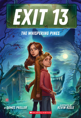 The Whispering Pines (Exit 13, Book 1) by Preller, James