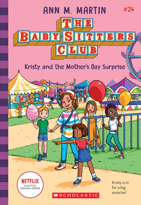 Kristy and the Mother's Day Surprise (the Baby-Sitters Club, 24) by Martin, Ann M.