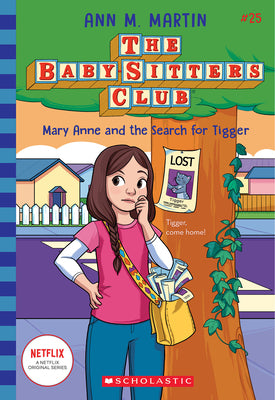 Mary Anne and the Search for Tigger (the Baby-Sitters Club #25) by Martin, Ann M.