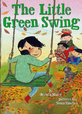 The Little Green Swing (Little Ruby's Big Ideas) by Maier, Brenda