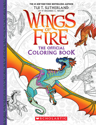 Official Wings of Fire Coloring Book by Walsh, Brianna C.