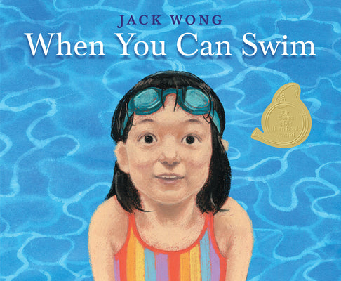 When You Can Swim by Wong, Jack