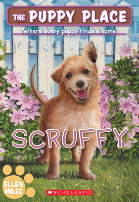 Scruffy (the Puppy Place #67) by Miles, Ellen