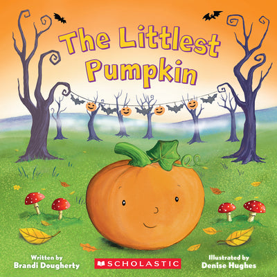 The Littlest Pumpkin by Dougherty, Brandi