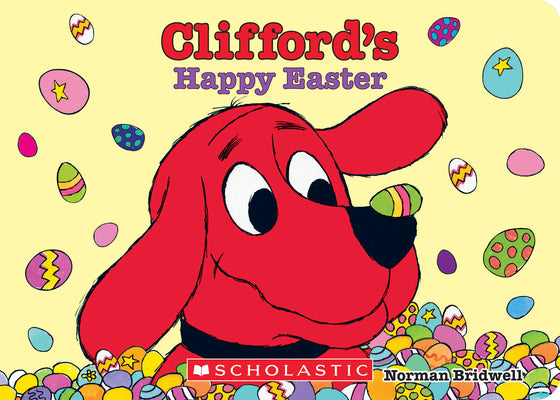 Clifford's Happy Easter (Board Book) by Bridwell, Norman
