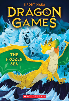 The Frozen Sea (Dragon Games #2) by Mara, Maddy