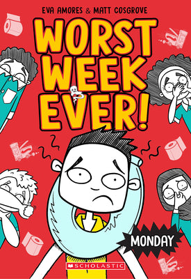 Monday (Worst Week Ever #1) by Cosgrove, Matt