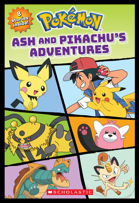 Ash and Pikachu's Adventures (Pokémon) by Lepera, Stefania