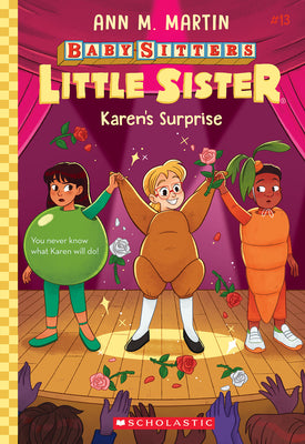 Karen's Surprise (Baby-Sitters Little Sister #13) by Martin, Ann M.