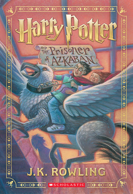 Harry Potter and the Prisoner of Azkaban (Harry Potter, Book 3) by Rowling, J. K.