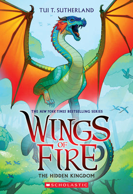 The Hidden Kingdom (Wings of Fire #3) by Sutherland, Tui T.
