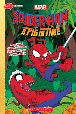 Spider-Ham: A Pig in Time by Foxe, Steve