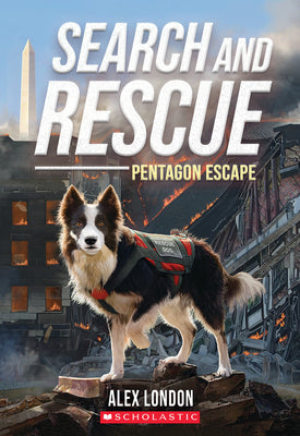 Search and Rescue: Pentagon Escape by London, Alex