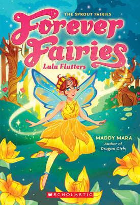 Lulu Flutters (Forever Fairies #1) by Mara, Maddy