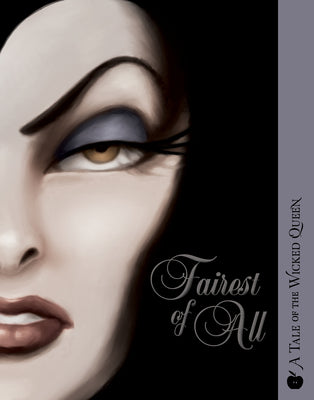 Fairest of All: A Villains Graphic Novel by Valentino, Serena