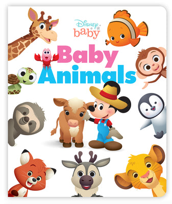 Disney Baby: Baby Animals by Disney Books