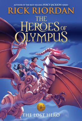 Heroes of Olympus, The, Book One: Lost Hero, The-(New Cover) by Riordan, Rick