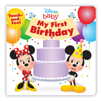 Disney Baby: My First Birthday by Disney Books